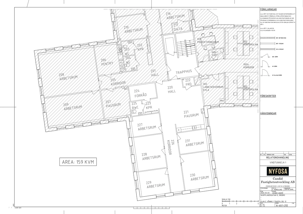 Vindtunneln 1, 159 m²