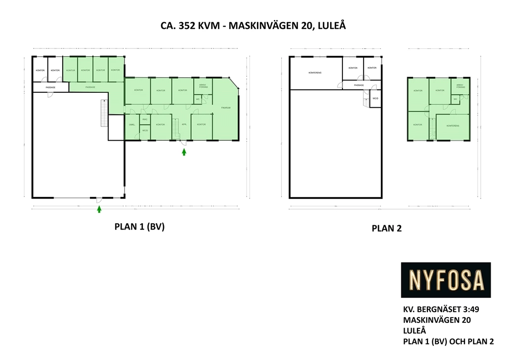 Planritning - Maskinvägen 20 - 352 kvm